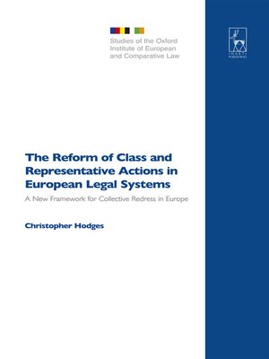 cover image of The Reform of Class and Representative Actions in European Legal Systems